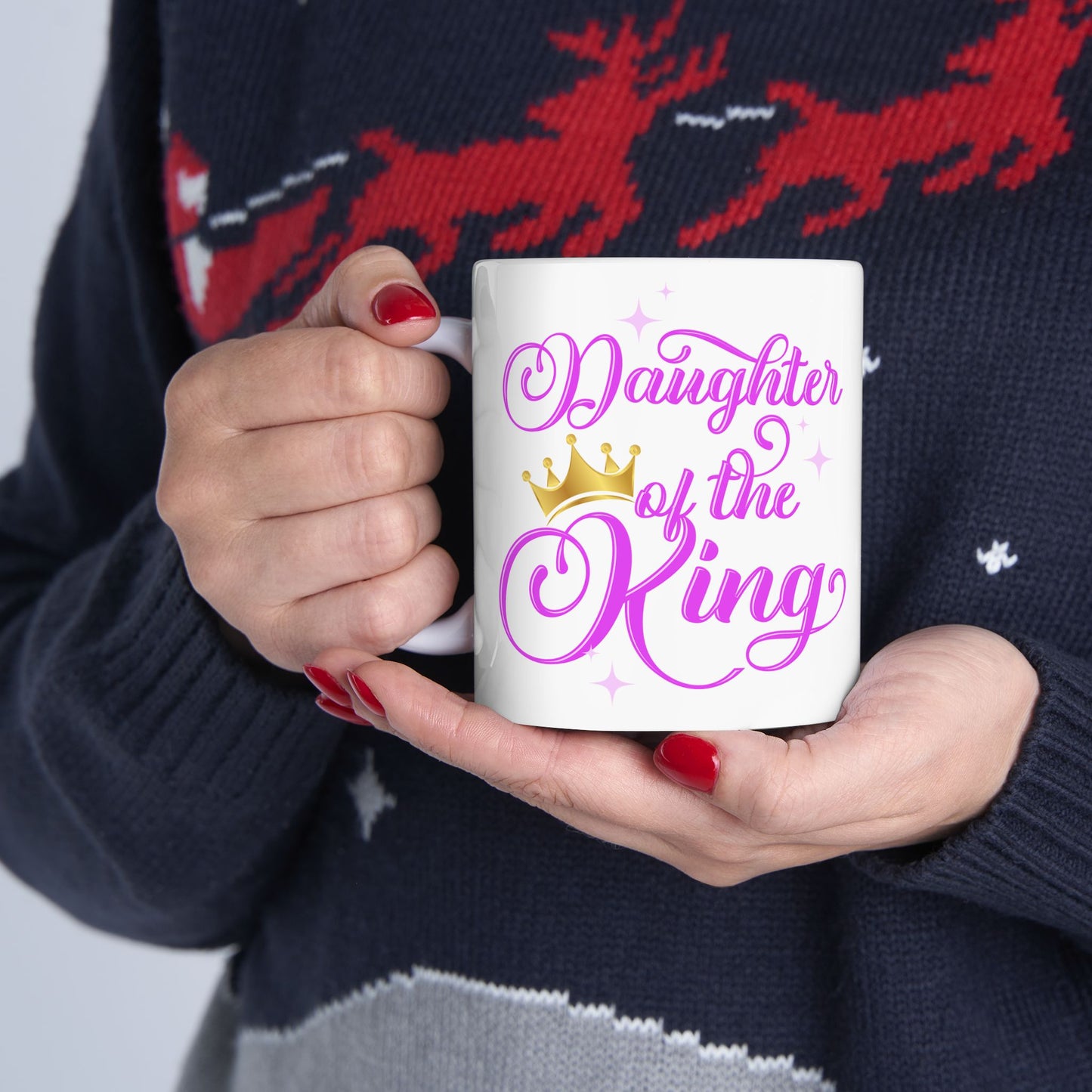 Daughter of the King Ceramic Mug - Inspirational 11oz & 15oz Coffee Cup for Royalty Lovers