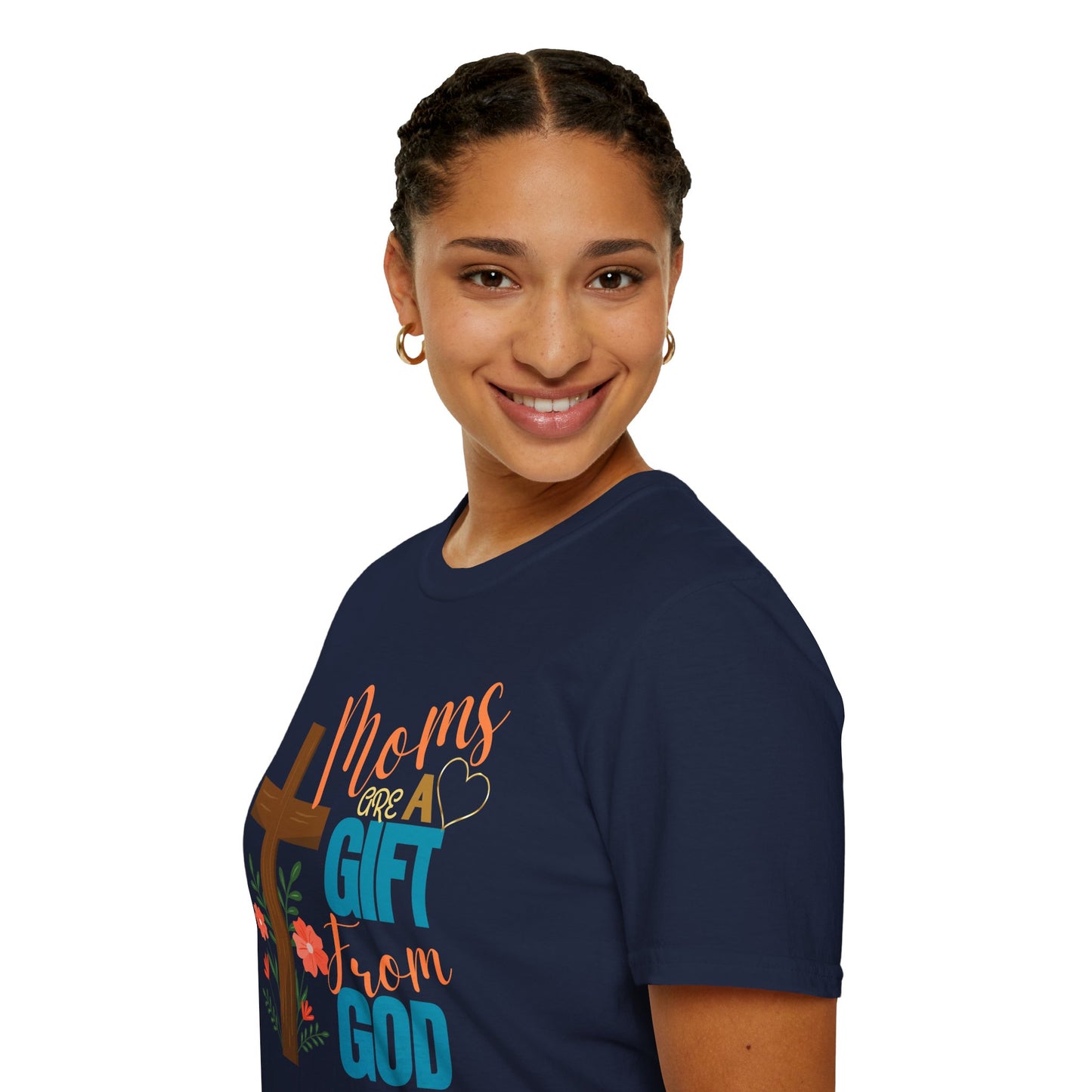Moms Are a Gift from God T-Shirt | Unisex Softstyle Tee for Mother's Day