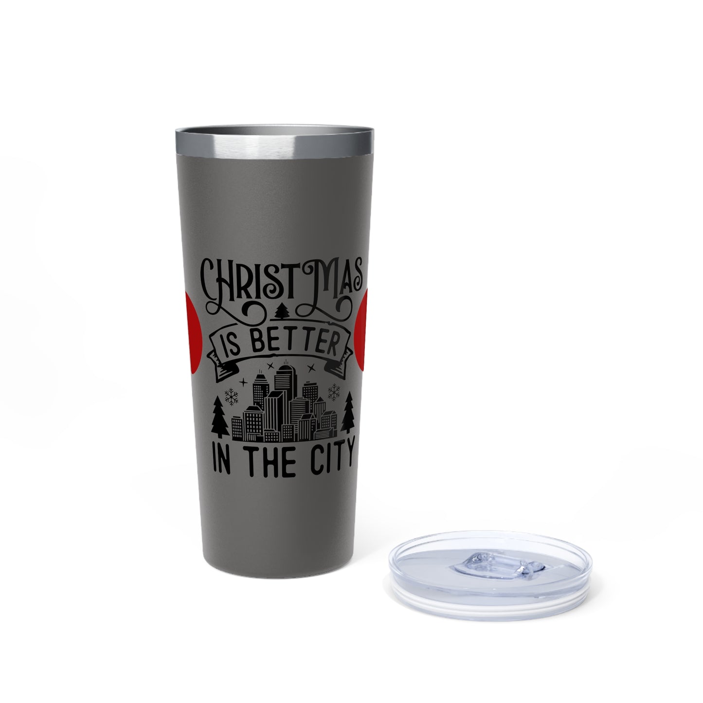 Christmas Is Better In The City 22oz Vacuum Tumbler