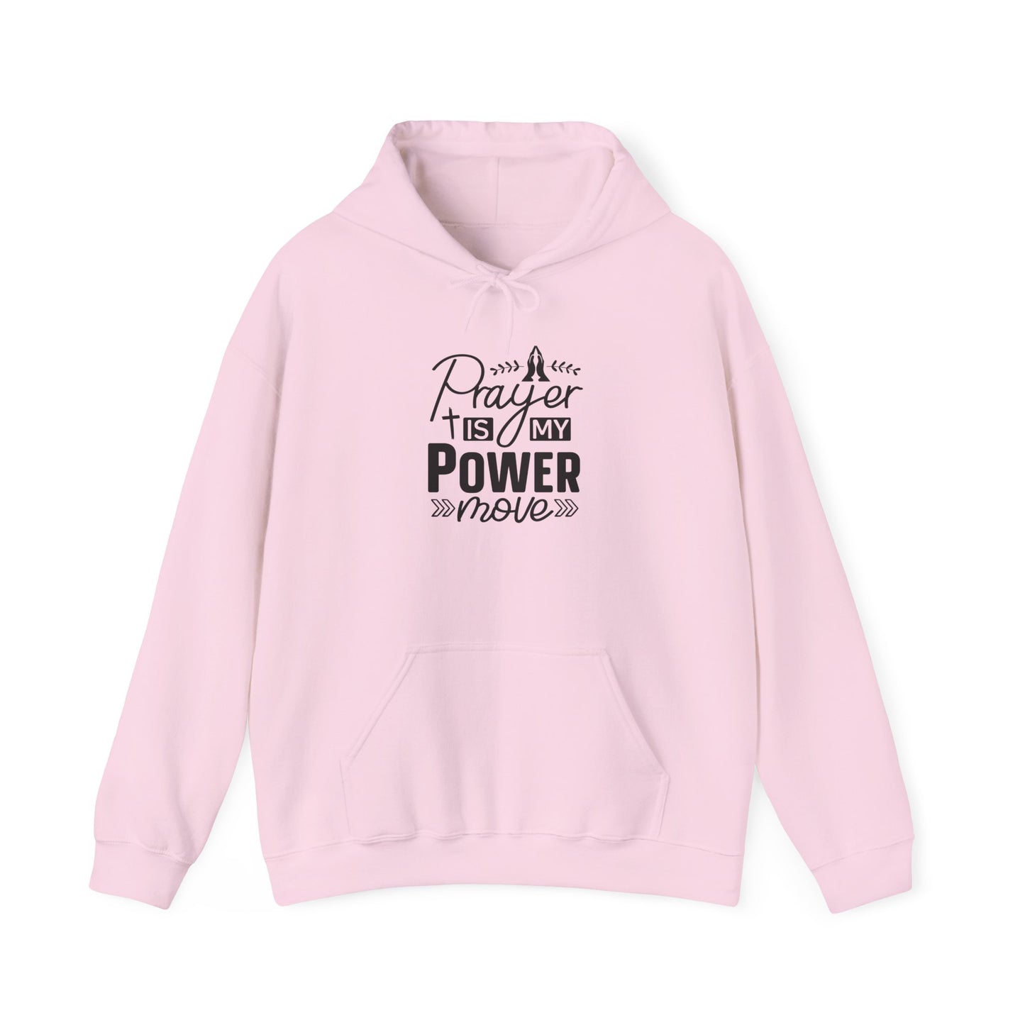 Prayer is My Power Hoodie