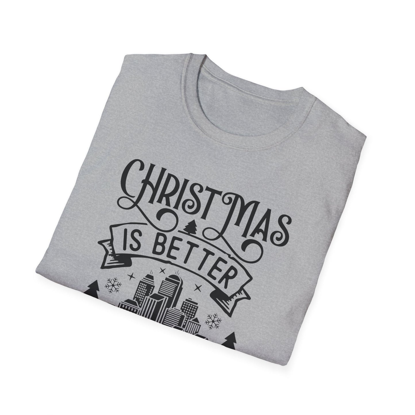 Christmas Is Better in the City T-Shirt — Holiday Cityscape Tee