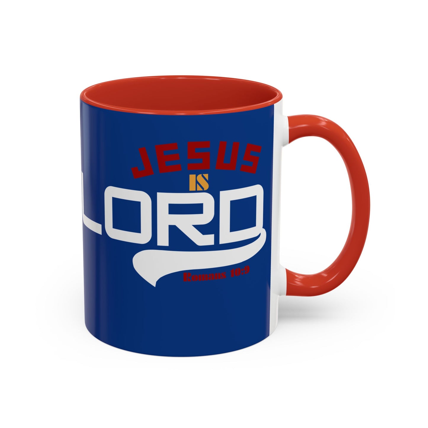 Inspirational Jesus is Lord Coffee Mug - 11oz & 15oz