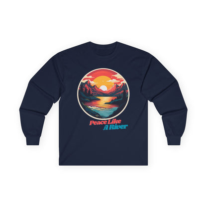 Peace Like A River Long Sleeve Tee