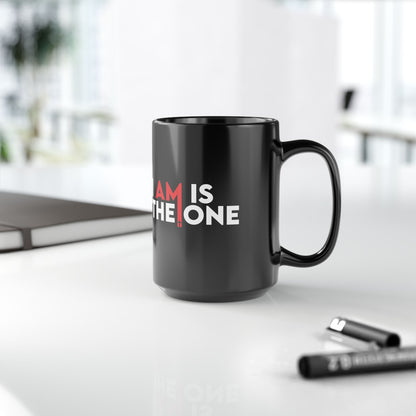 I Am Is The One, Black Mug (11oz, 15oz)