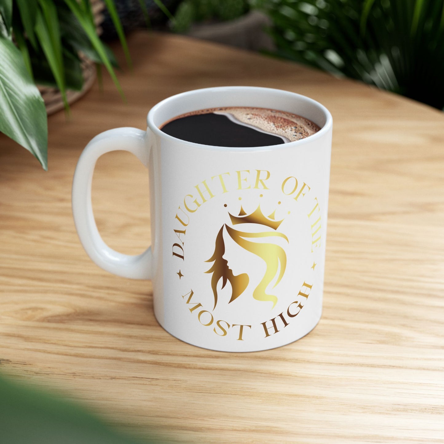 Daughter of the Most High Ceramic Mug | 11oz & 15oz | Inspirational Gift