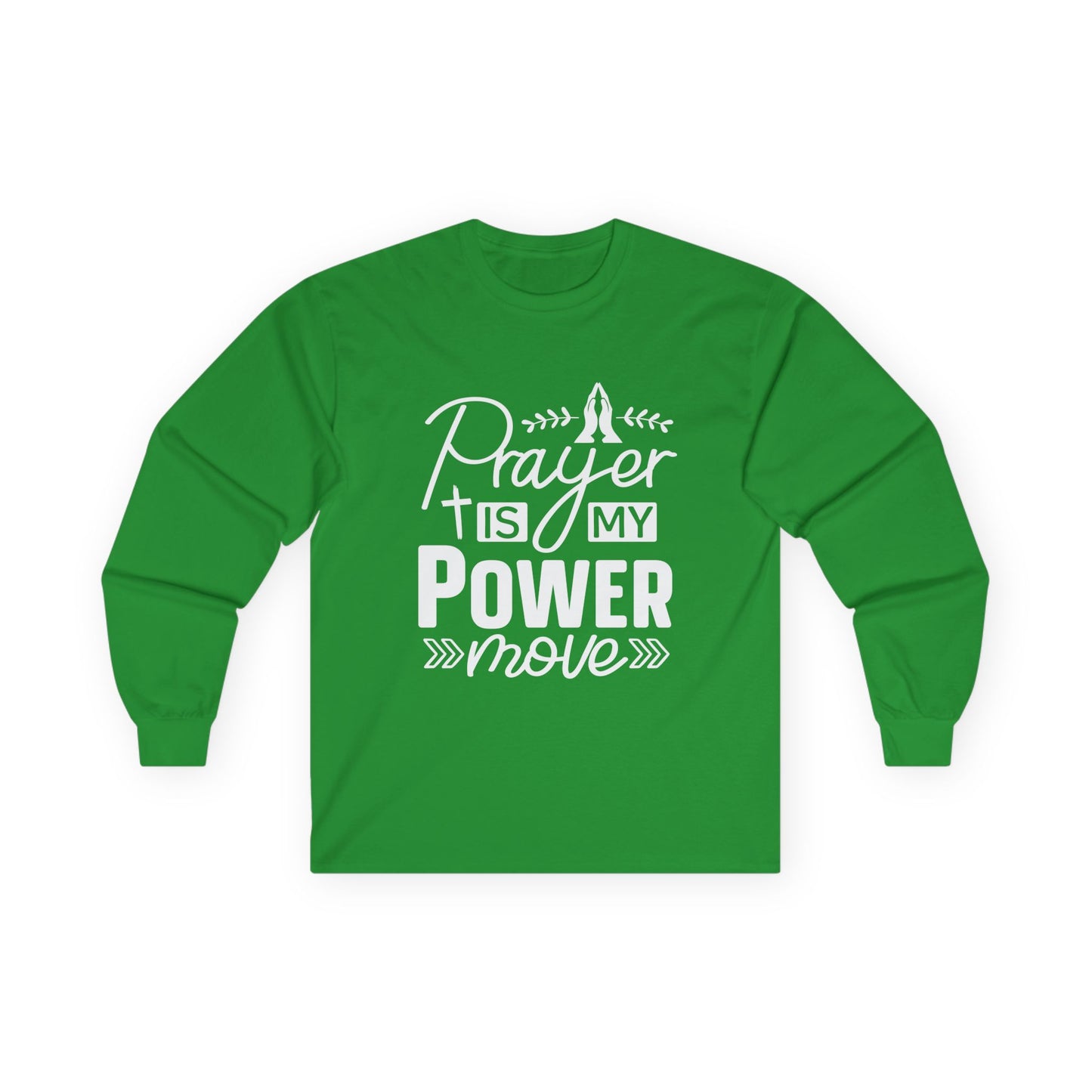 Inspirational Long Sleeve Tee - 'Prayer is My Power Move'