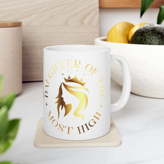 Daughter of the Most High Ceramic Mug | 11oz & 15oz | Inspirational Gift