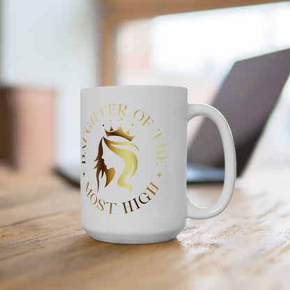 Daughter of the Most High Ceramic Mug | 11oz & 15oz | Inspirational Gift