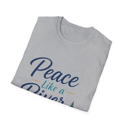 Peace Like a River T-Shirt