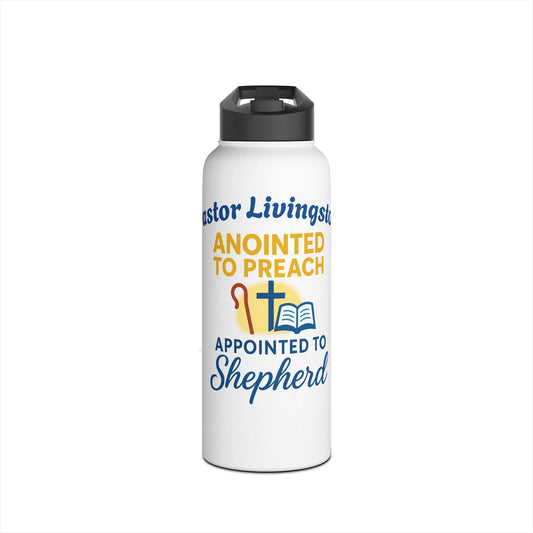 Anointed to Preach Stainless Steel Water Bottle — Appointed to Shepherd Christian Bottle