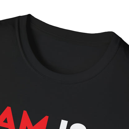 Unisex Softstyle Inspiration T-Shirt "I AM is The One"