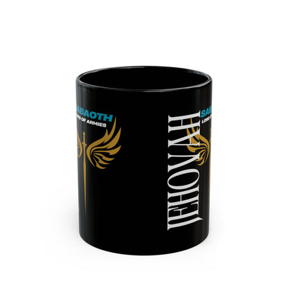 Jehovah Sabaoth -Inspirational Black Mug for Warriors (11oz, 15oz)