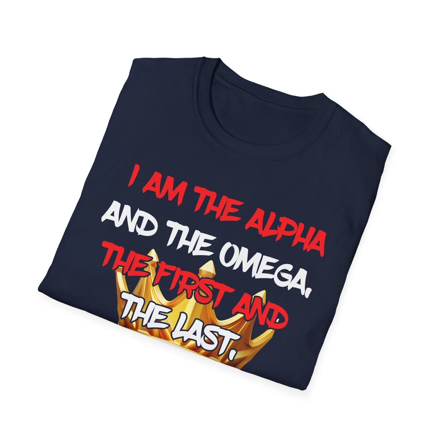 I Am The Alpha, Unisex Softstyle T-Shirt