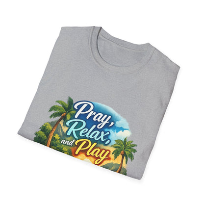Pray, Relax & Play Beach T-Shirt