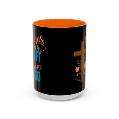 Inspirational Coffee Mug for Moms - 'Moms Are A Gift From God' Design