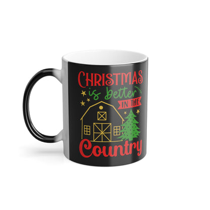 Color-Changing Mug — "Christmas Is Better in the Country" Holiday Farmhouse 11oz