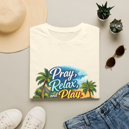 Pray, Relax & Play Beach T-Shirt
