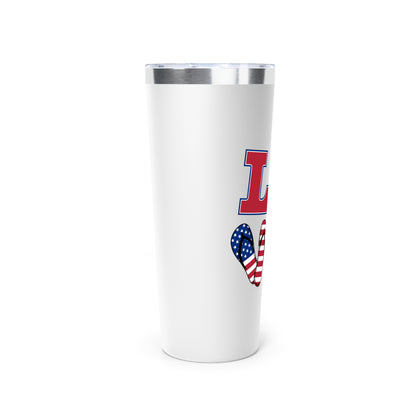 Patriotic Love Tumbler | 22oz Copper Insulated | Perfect Gift for Independence Day, BBQs, Summer Parties, Family Gatherings, and More