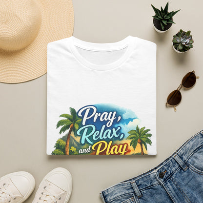 Pray, Relax & Play Beach T-Shirt