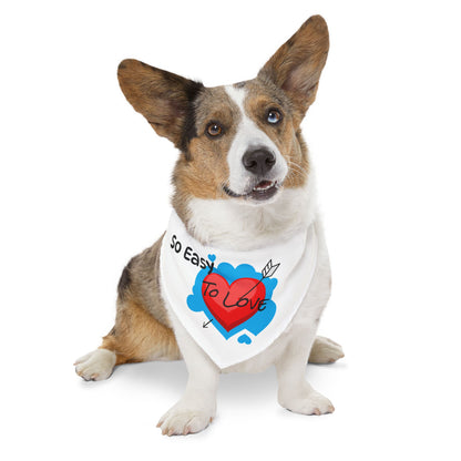 "So Easy To Love" -Cute Pet Bandana Collar - Design for Dogs