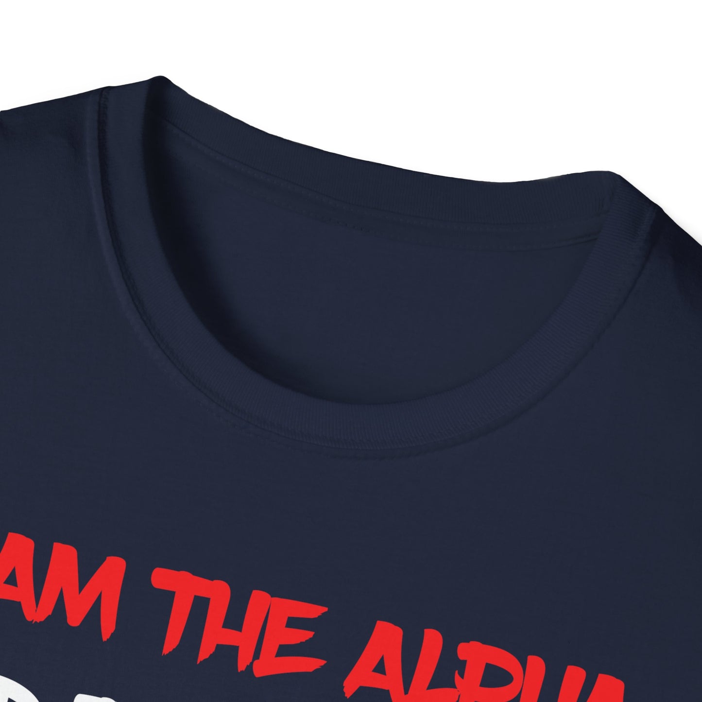 I Am The Alpha, Unisex Softstyle T-Shirt