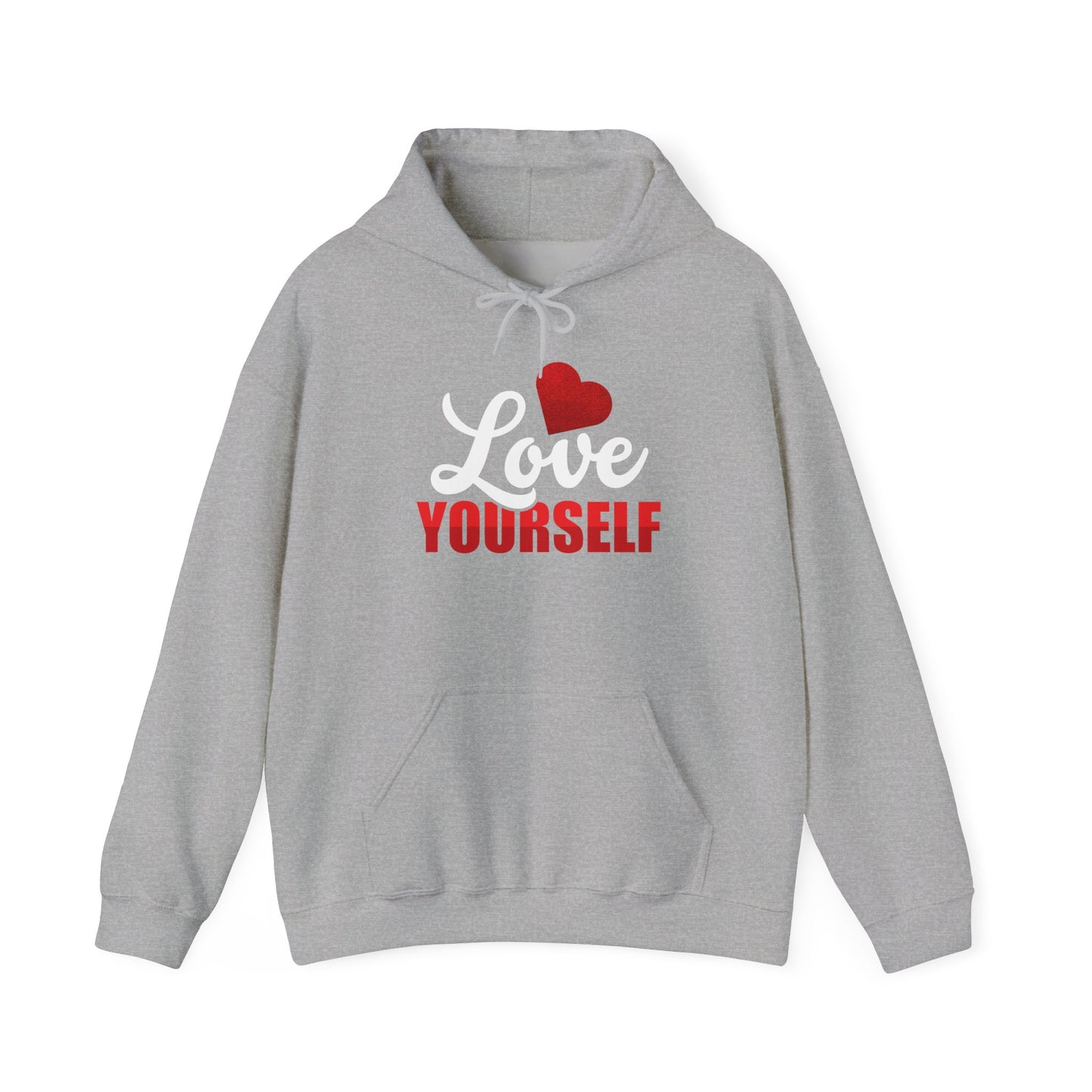 Love Yourself Unisex Hooded Sweatshirt