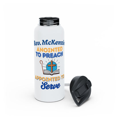 Anointed to Preach, Appointed to Serve Stainless Steel Water Bottle