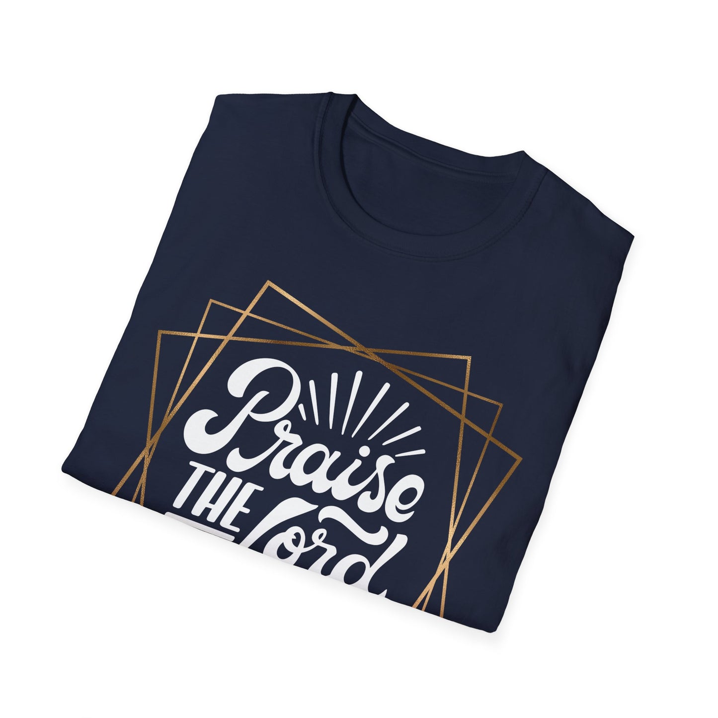 Praise the Lord Unisex Softstyle T-Shirt - Faith-Inspired Apparel for Everyday Wear