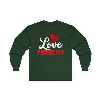 Love Yourself Long Sleeve Tee | Unisex Ultra Cotton Shirt for Self-Care
