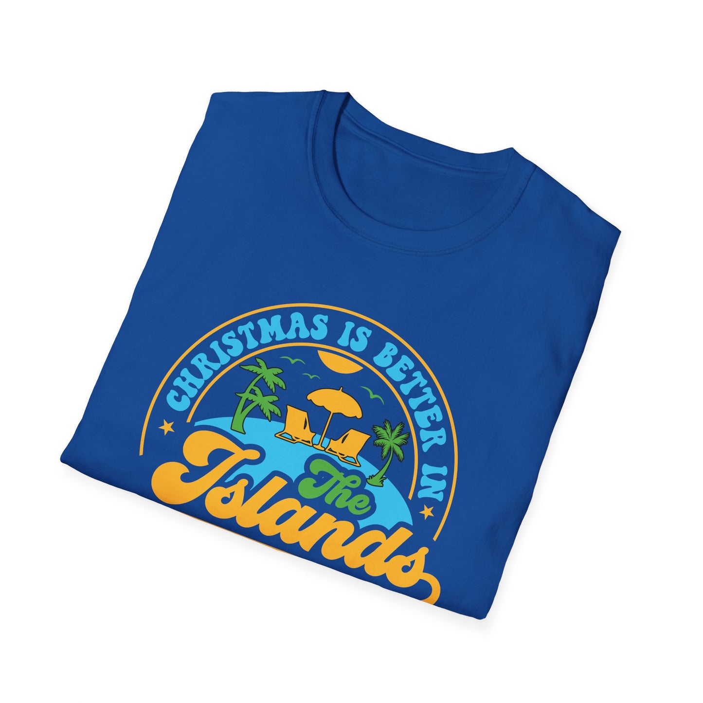 Christmas Is Better In The Islands T-Shirt