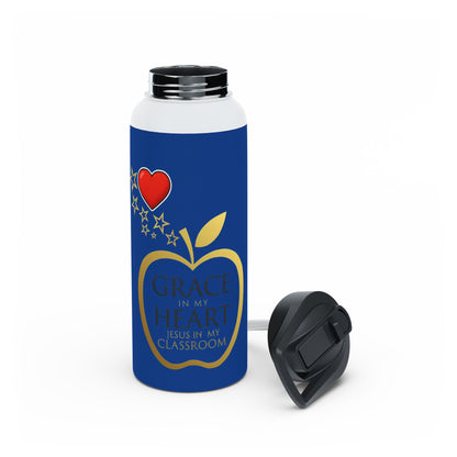 Inspirational Teacher Water Bottle — “Grace in My Heart, Jesus in My Classroom” Stainless Steel Bottle