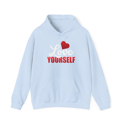 Love Yourself Unisex Hooded Sweatshirt