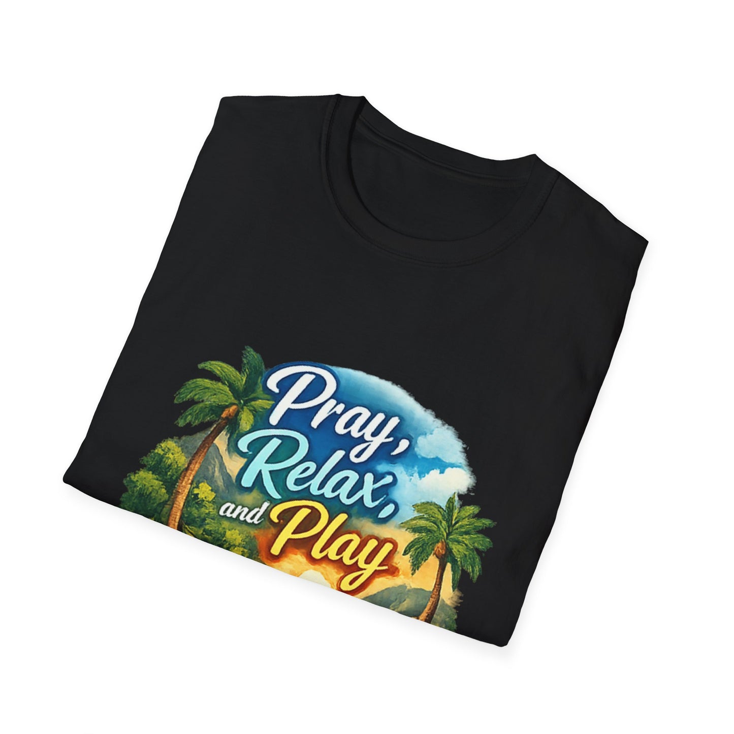 Pray, Relax & Play Beach T-Shirt