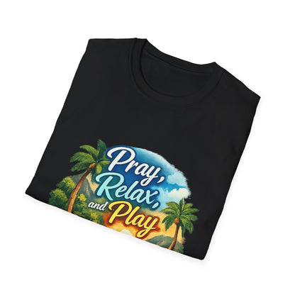 Pray, Relax & Play Beach T-Shirt