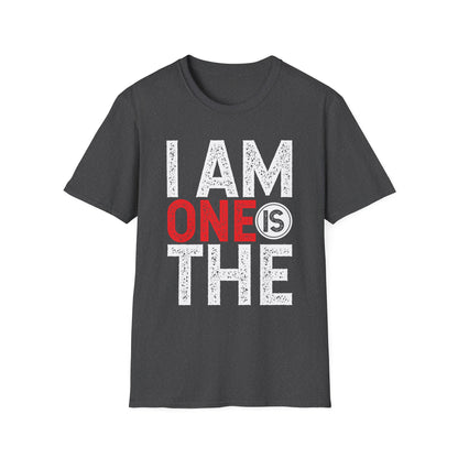 I Am One Is The, Unisex Softstyle T-Shirt