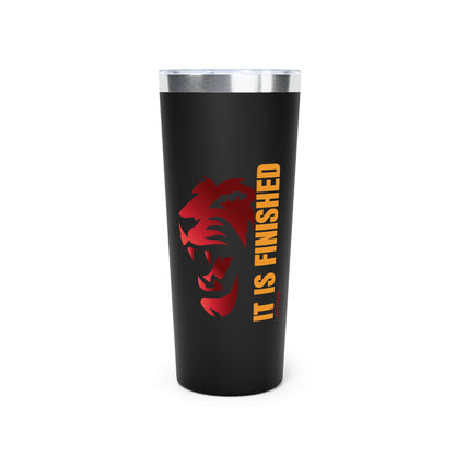 22oz Insulated Tumbler - 'It Is Finished' Lion Design, Vacuum Travel Cup