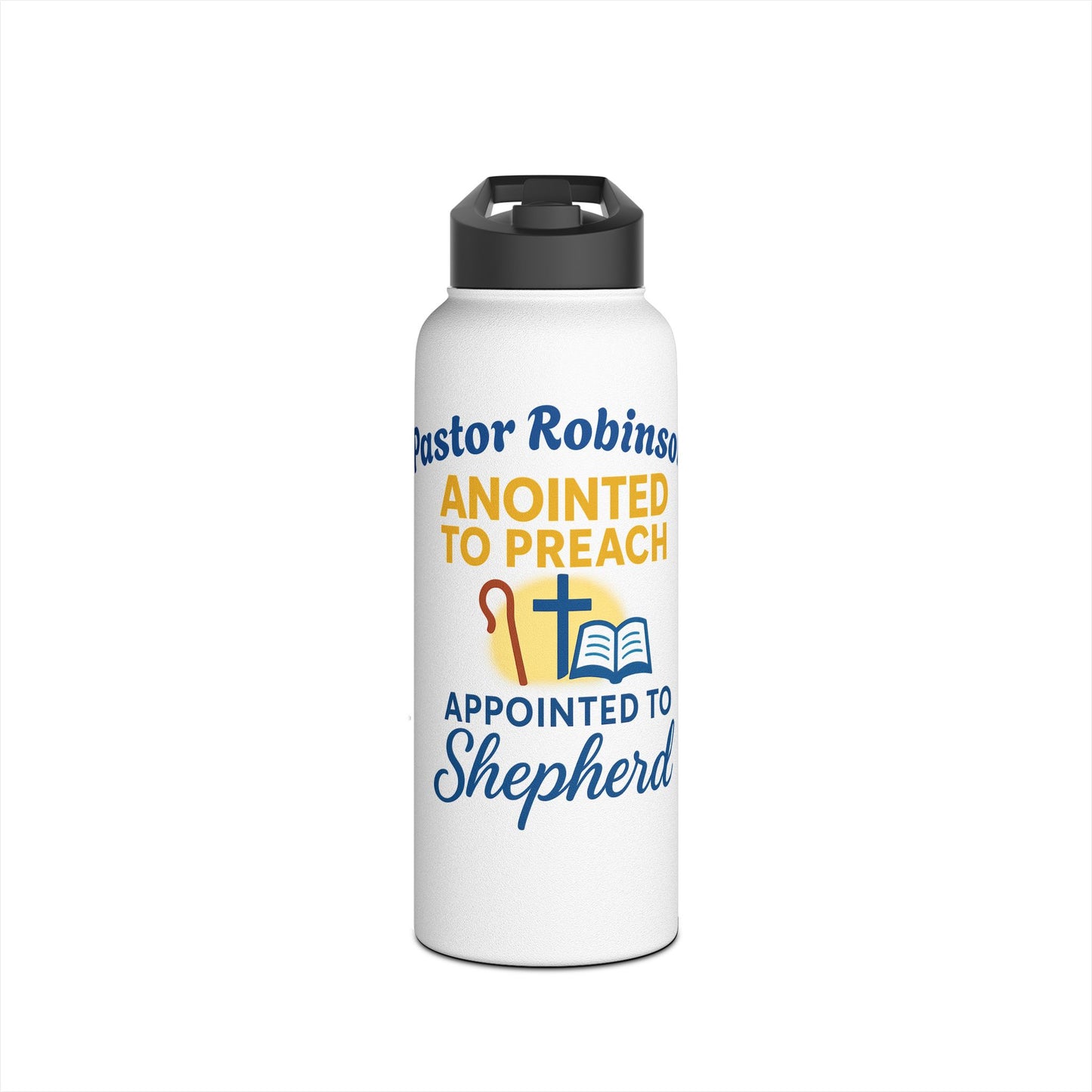 Pastor Water Bottle — “Anointed to Preach, Appointed to Shepherd” Stainless Steel Bottle