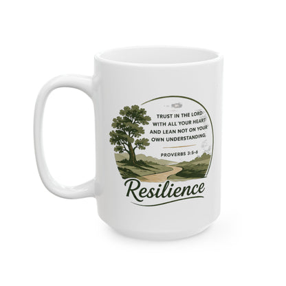 Resilience Tree Ceramic Mug — Inspirational Quote Coffee Cup (11oz & 15oz)
