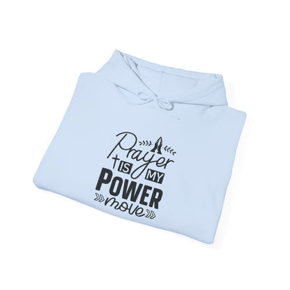 Prayer is My Power Hoodie