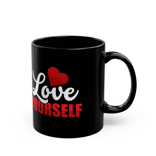 Love Yourself, Black Mug (11oz, 15oz)