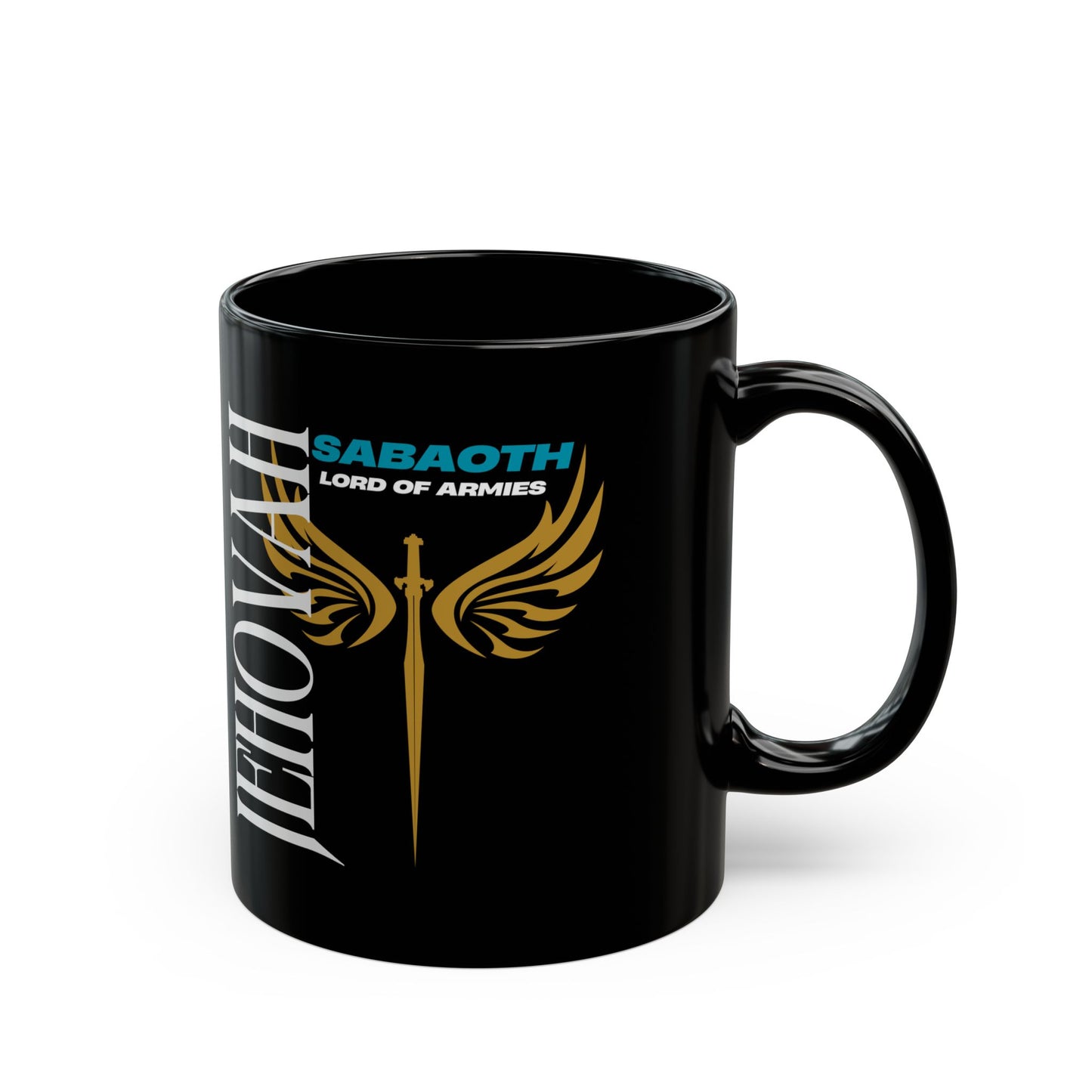 Jehovah Sabaoth -Inspirational Black Mug for Warriors (11oz, 15oz)