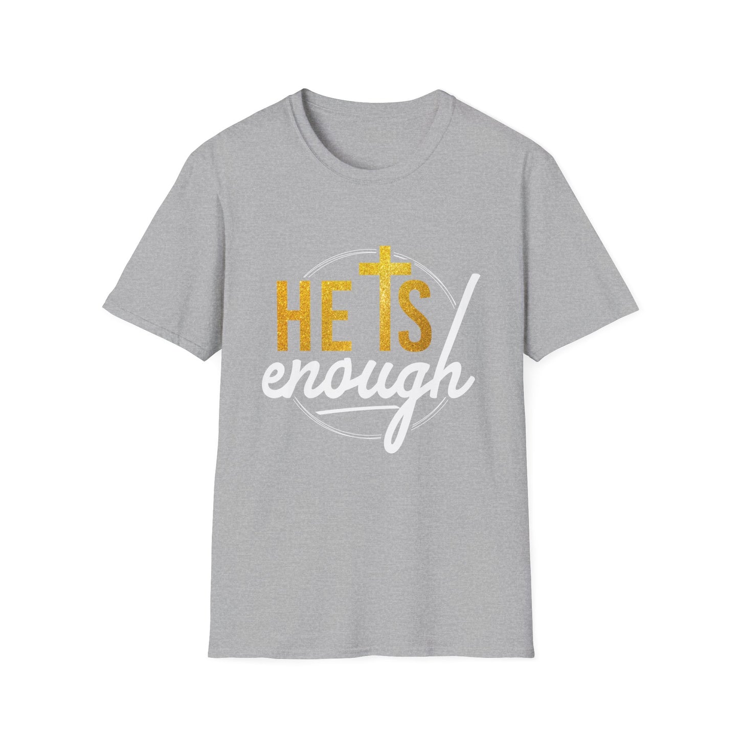 He Is Enough Unisex Softstyle T-Shirt