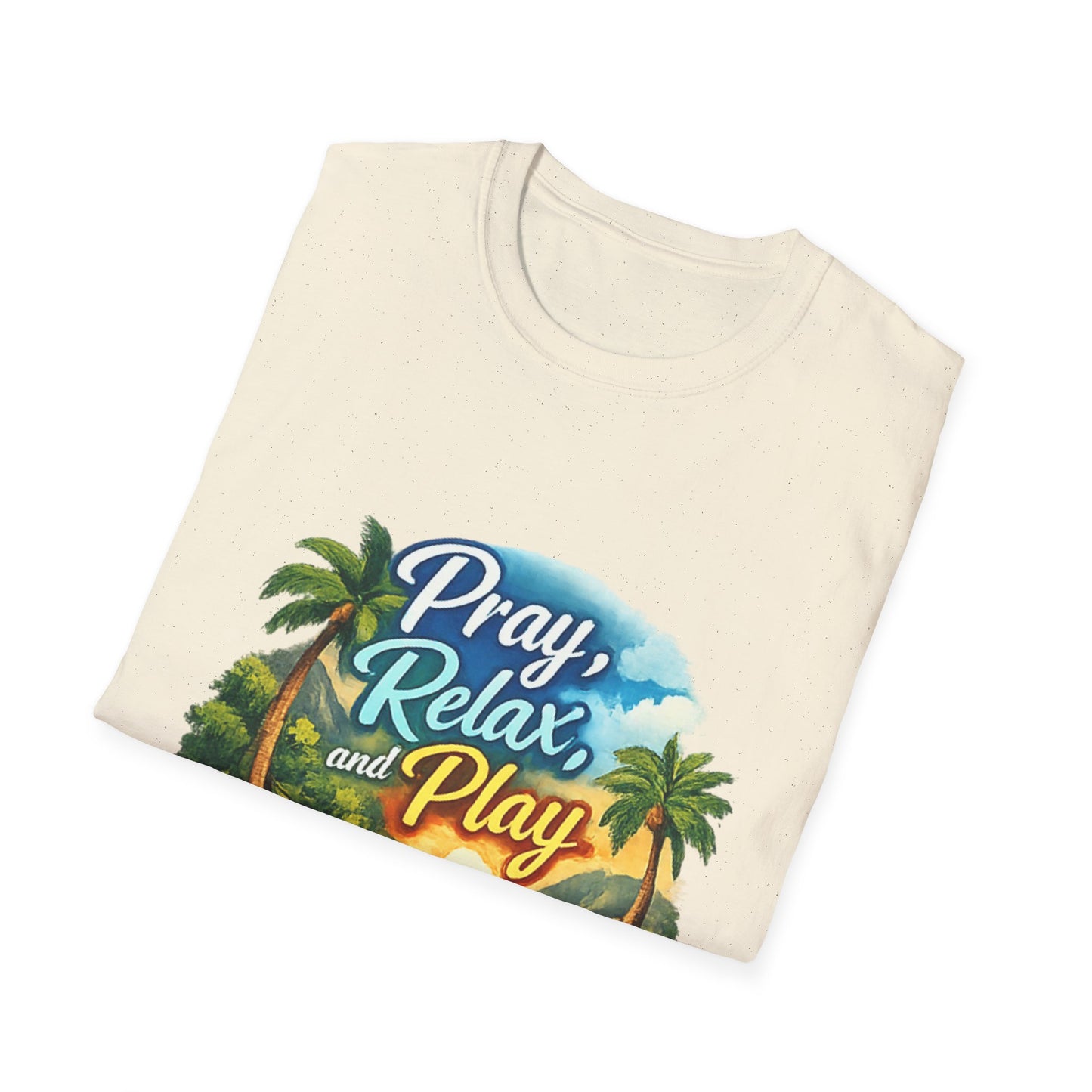Pray, Relax & Play Beach T-Shirt