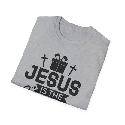 Jesus Is the Greatest Gift T-Shirt