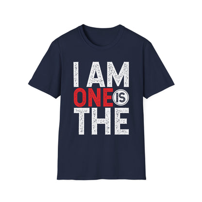 I Am One Is The, Unisex Softstyle T-Shirt