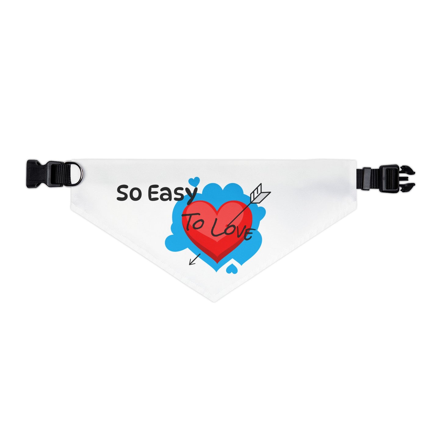 "So Easy To Love" -Cute Pet Bandana Collar - Design for Dogs