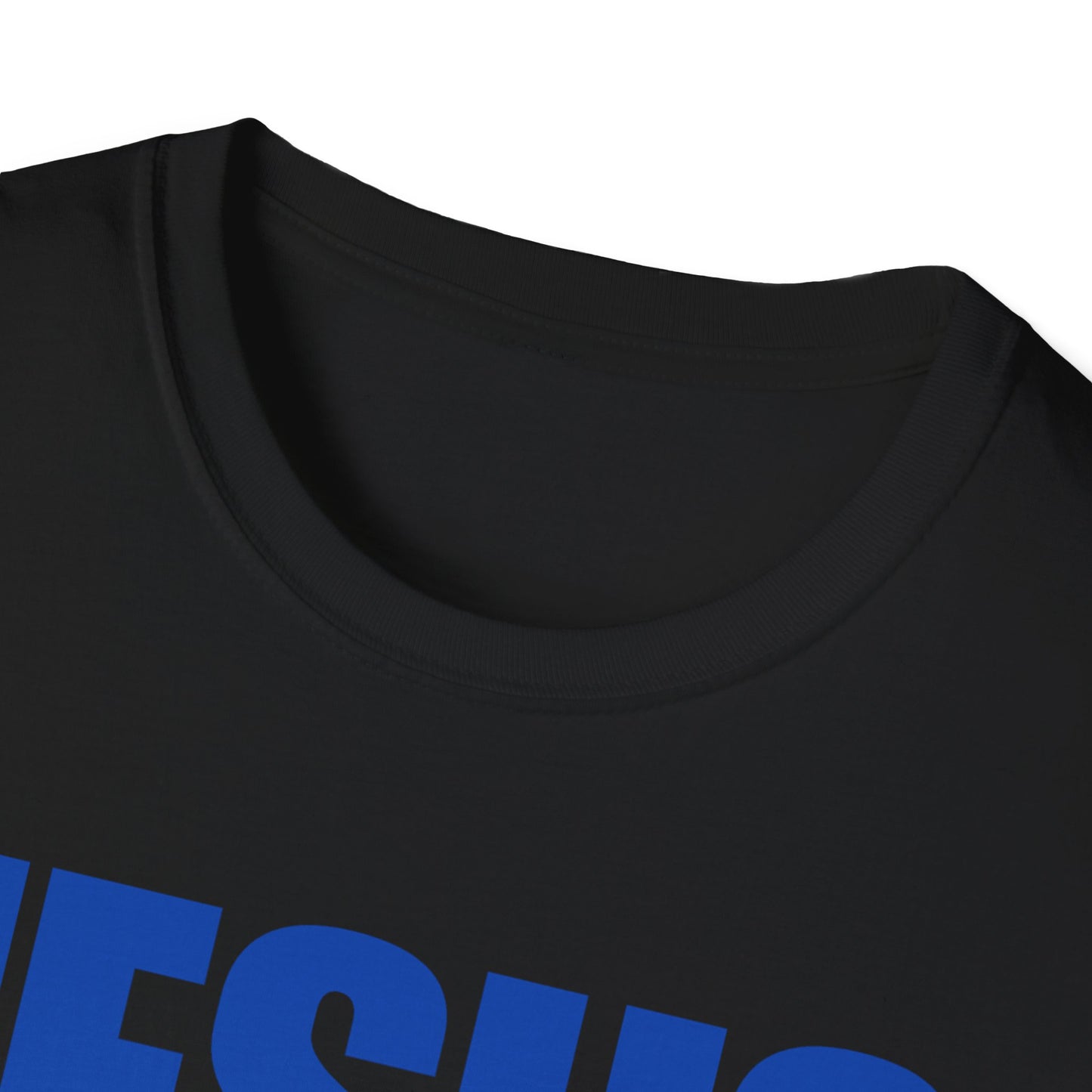Inspirational Jesus Quote Unisex Softstyle T-Shirt