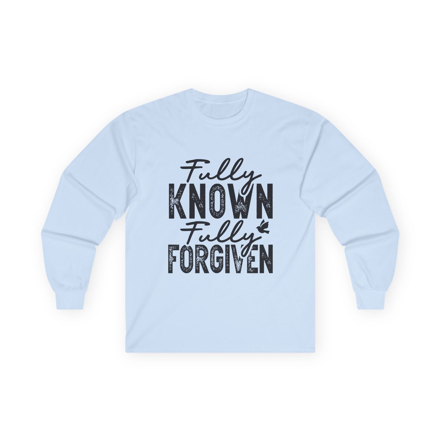 Fully Known Fully Forgiven Long Sleeve Tee for Faith and Comfort