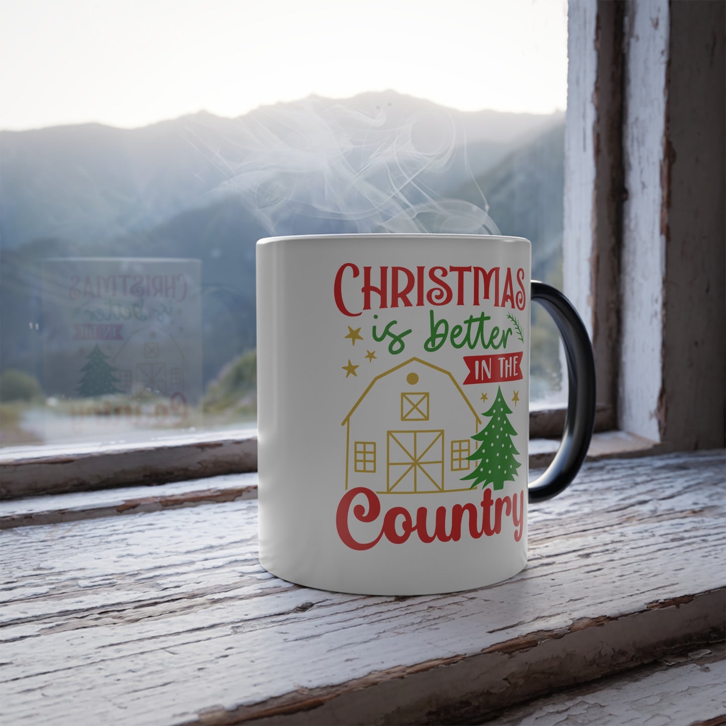 Color Morphing Mug — "Christmas Is Better In The Country" Holiday Coffee Cup (11oz)