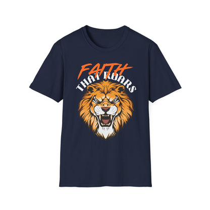 Faith That Roars Unisex Softstyle T-Shirt - Bold Lion Design for Inspiration